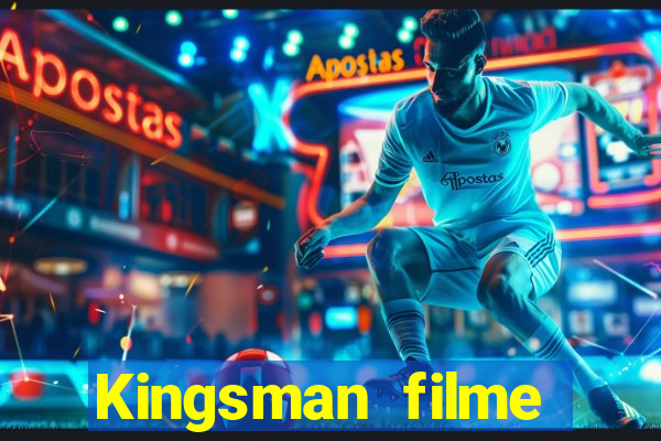 Kingsman filme completo dublado superflix